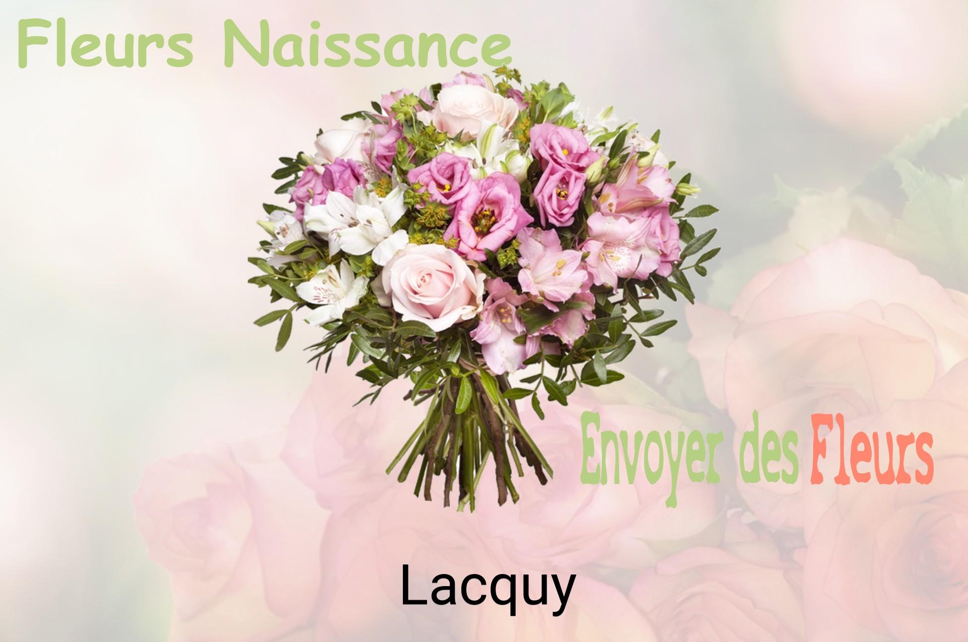 Bouquet de fleurs de naissance livré à Lacquy